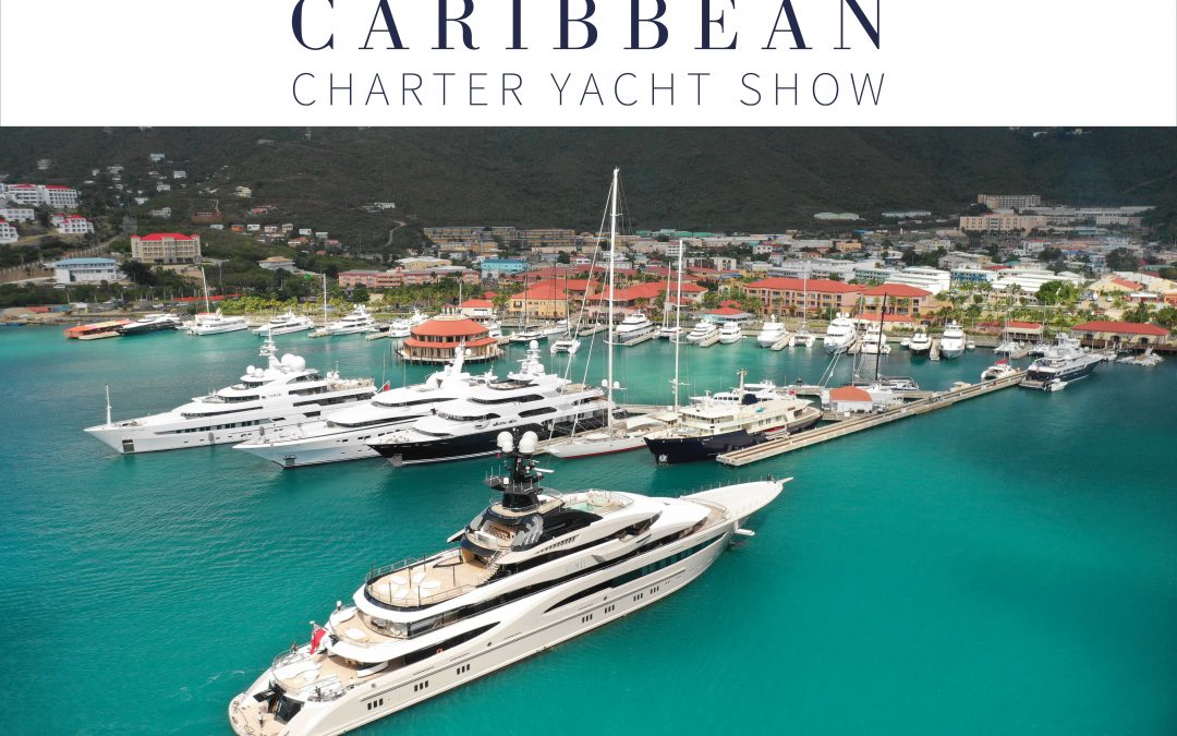 Exhibiting Sponsors Announced for the First Ever Caribbean Charter Yacht Show